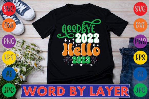 Celebrate New Beginnings with Goodbye 2022 Hello 2023 Svg Design