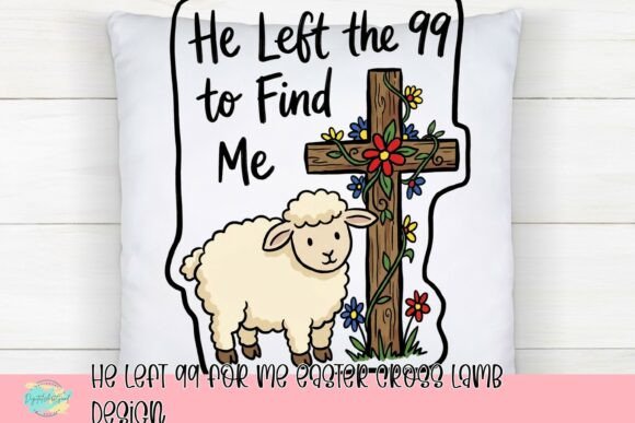 He Left 99 for Me: A Faith-Based Easter Design Asset