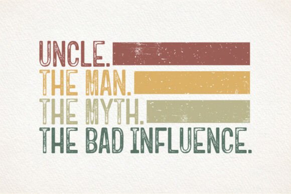 Uncle the Man the Myth SVG: A Designer's Asset